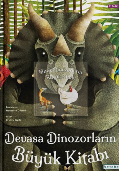 Devasa Dinozorların Büyük Kitabı & Minik Dinozorların Küçük Kitabı Devasa Dinozorların Büyük Kitabı & Minik Dinozorların Küçük Kitabı
