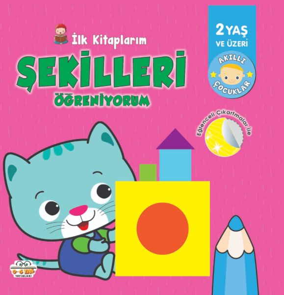 İlk Kitaplarım-Şekilleri Öğreniyorum - 0-6 Yaş Yayınları İlk Kitaplarım-Şekilleri Öğreniyorum - 0-6 Yaş Yayınları