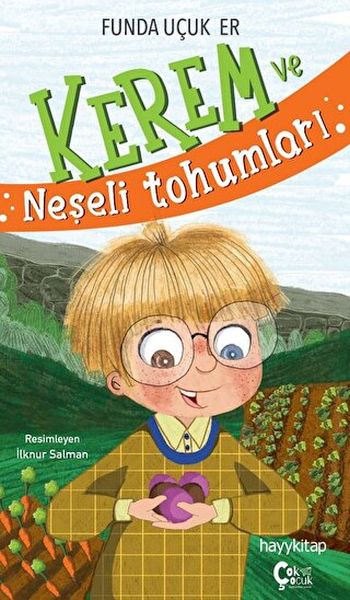 Kerem ve Neşeli Tohumları Kerem ve Neşeli Tohumları