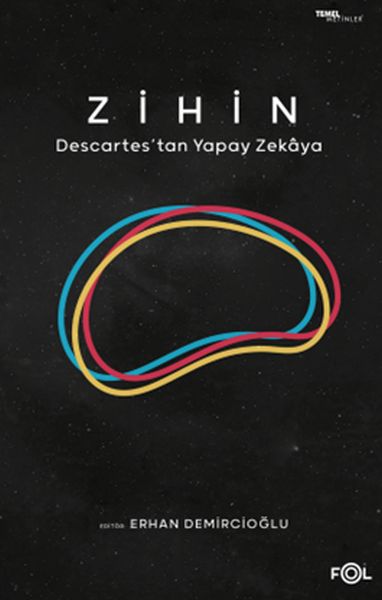 Zihin – Descartes’tan Yapay Zekaya