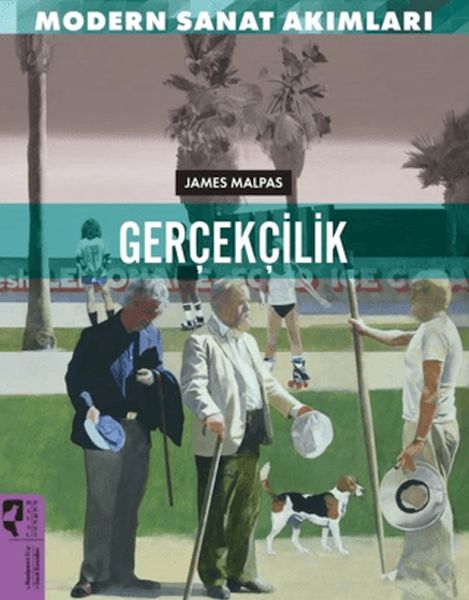 Modern Sanat Akımları Gerçekçilik Modern Sanat Akımları Gerçekçilik