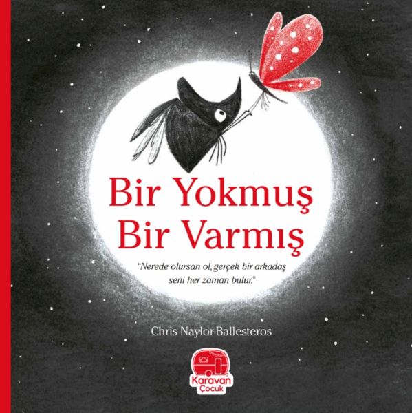 Bir Yokmuş Bir Varmış, Chris Naylor-Ballesteros Bir Yokmuş Bir Varmış, Chris Naylor-Ballesteros