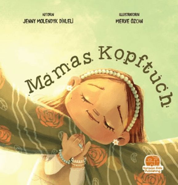 Mamas Kopftuch (Annemin Başörtüsü) Mamas Kopftuch (Annemin Başörtüsü)