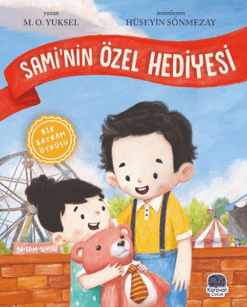 Sami’nin Özel Hediyesi Sami’nin Özel Hediyesi