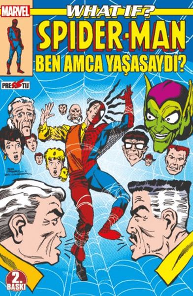 What If? Spider-Man Ben Amca Yaşasaydı? What If? Spider-Man Ben Amca Yaşasaydı?