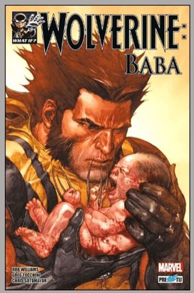What If? Wolverine Baba