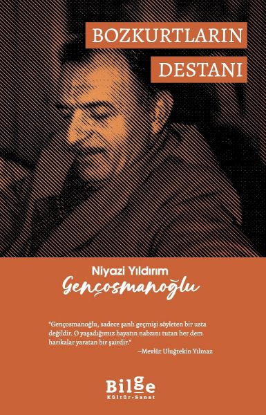 Bozkurtların Destanı Bozkurtların Destanı