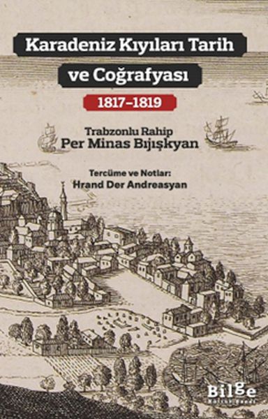 Karadeniz Kıyıları Tarih ve Coğrafyası Karadeniz Kıyıları Tarih ve Coğrafyası