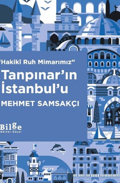 Tanpınar’ın İstanbul’u