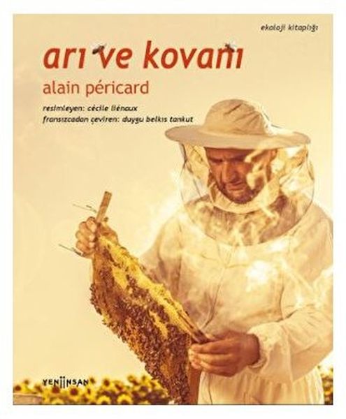 Arı ve Kovanı Arı ve Kovanı