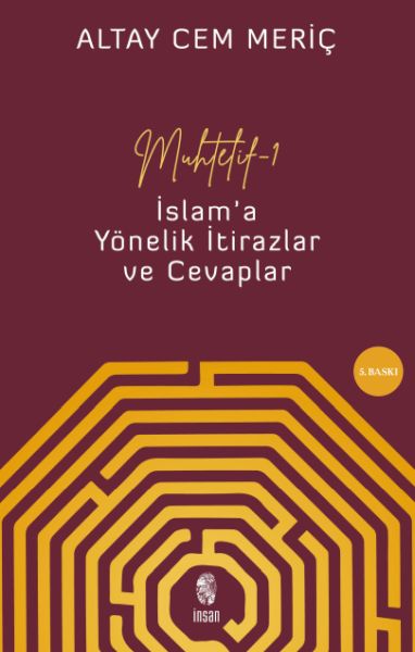 Muhtelif - 1 - İslam'a Yönelik İtirazlar ve Cevaplar Muhtelif - 1 - İslam'a Yönelik İtirazlar ve Cevaplar