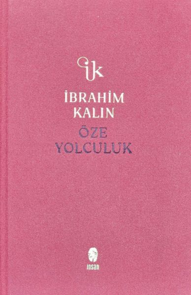 Öze Yolculuk (Bez Ciltli) Öze Yolculuk (Bez Ciltli)