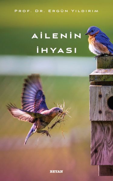 Ailenin İhyası Ailenin İhyası