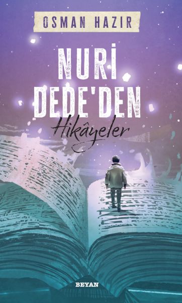 Nuri Dede'den Hikayeler Nuri Dede'den Hikayeler