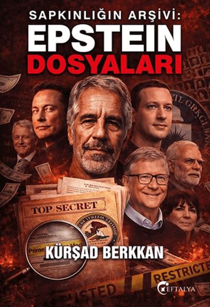 Sapkınlığın Arşivi Epstein Dosyaları