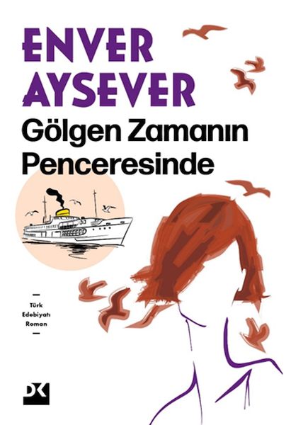 Gölgen Zamanın Penceresinde Gölgen Zamanın Penceresinde