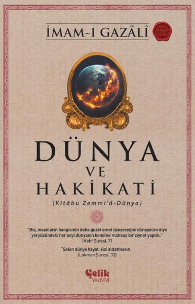 Dünya ve Hakikati Dünya ve Hakikati