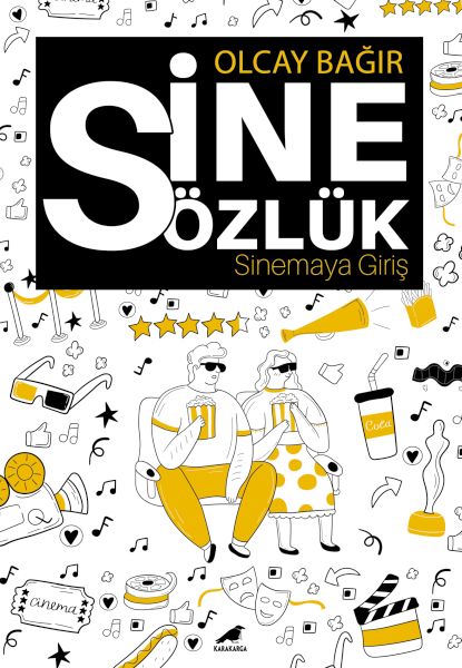 Sinesözlük – Sinemaya Giriş Sinesözlük – Sinemaya Giriş