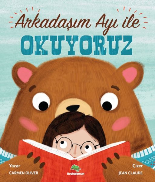 Arkadaşım Ayı ile Okuyoruz Arkadaşım Ayı ile Okuyoruz