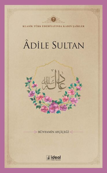 Adile Sultan Adile Sultan