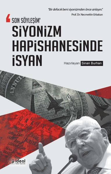 Son Söyleşim Siyonizm Hapishanesinde İsyan Son Söyleşim Siyonizm Hapishanesinde İsyan
