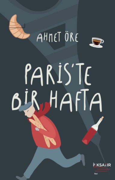 Paris’te Bir Hafta Paris’te Bir Hafta