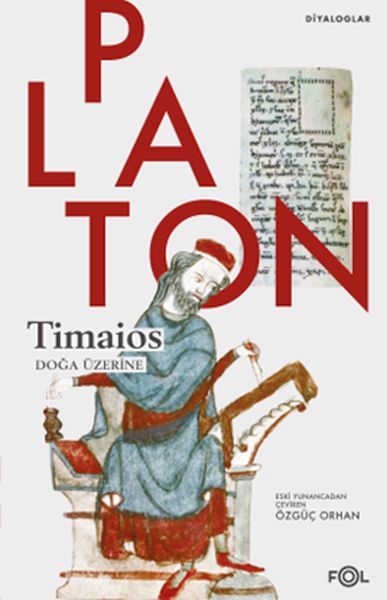 Timaios - Doğa Üzerine Timaios - Doğa Üzerine
