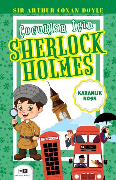 Çocuklar İçin Sherlock Holmes - Karanlık Köşk Çocuklar İçin Sherlock Holmes - Karanlık Köşk