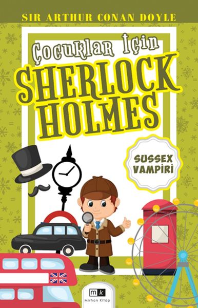 Çocuklar İçin Sherlock Holmes - Sussex Vampiri Çocuklar İçin Sherlock Holmes - Sussex Vampiri