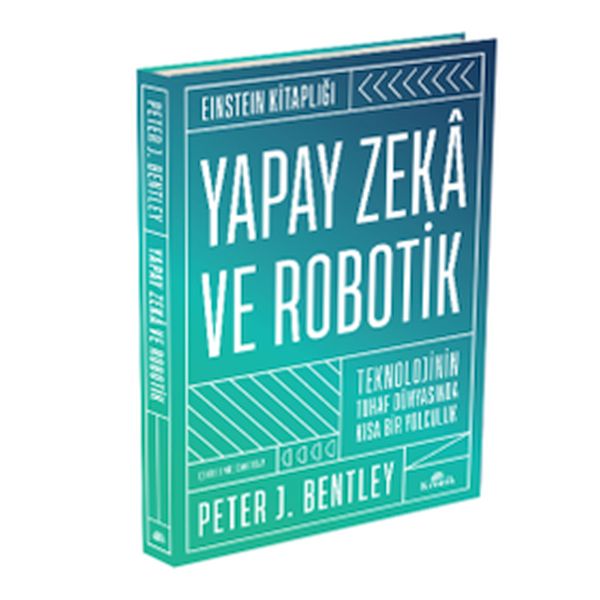 Yapay Zekâ ve Robotik Yapay Zekâ ve Robotik