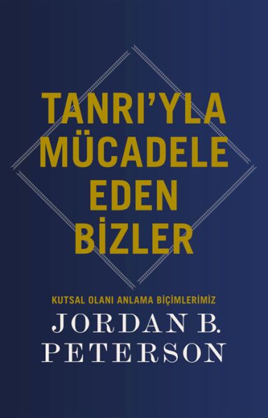 Tanrı’yla Mücadele Eden Bizler Tanrı’yla Mücadele Eden Bizler