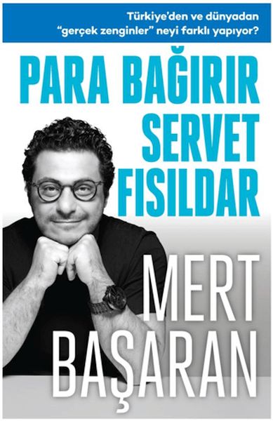 Para Bağırır Servet Fısıldar Para Bağırır Servet Fısıldar