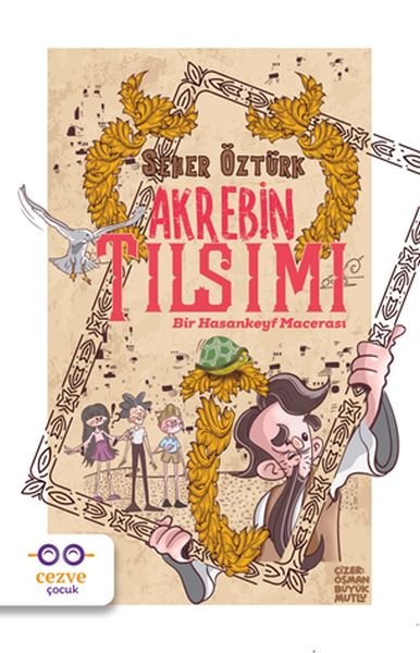 Akrebin Tılsımı Akrebin Tılsımı