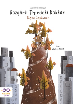 Rüzgarlı Tepedeki Dükkan Rüzgarlı Tepedeki Dükkan