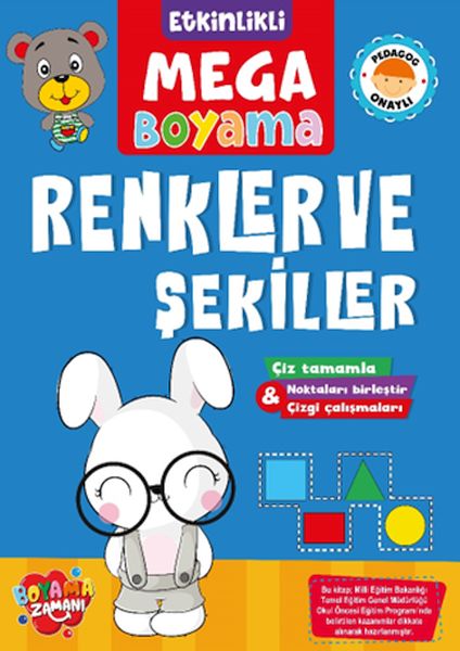 Etkinlikli Mega Boyama - Renkler ve Şekiller Etkinlikli Mega Boyama - Renkler ve Şekiller