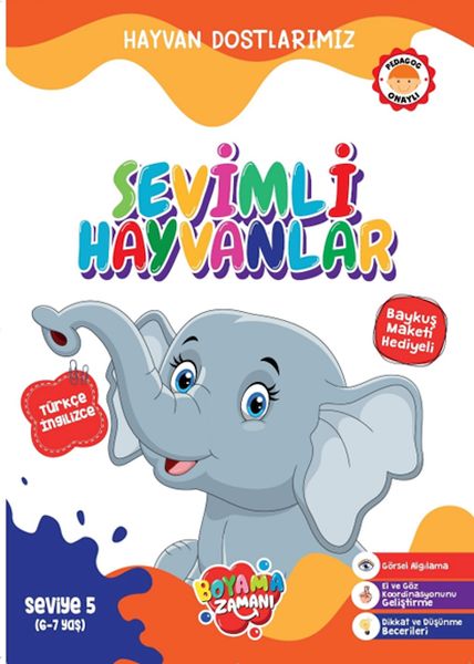 Hayvan Dostlarımız - Sevimli Hayvanlar Seviye 5 (6-7 Yaş) Hayvan Dostlarımız - Sevimli Hayvanlar Seviye 5 (6-7 Yaş)