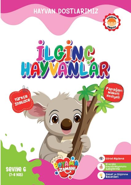Hayvan Dostlarımız - İlginç Hayvanlar Seviye 6 (7-8 Yaş) Hayvan Dostlarımız - İlginç Hayvanlar Seviye 6 (7-8 Yaş)