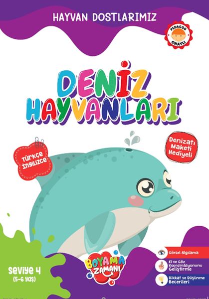 Hayvan Dostlarımız - Deniz Hayvanları Seviye 4 (5-6 Yaş) Hayvan Dostlarımız - Deniz Hayvanları Seviye 4 (5-6 Yaş)