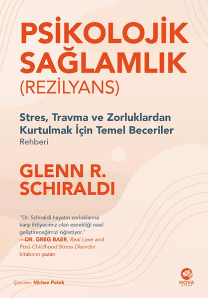Psikolojik Sağlamlık (Rezilyans) Psikolojik Sağlamlık (Rezilyans)