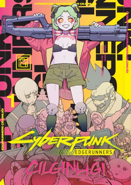 Cyberpunk Edgerunners Çılgınlığı 1 Cyberpunk Edgerunners Çılgınlığı 1