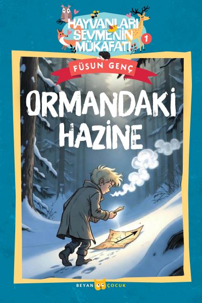 Hayvanları Sevmenin Mükafatı Serisi - 1 Ormandaki Hazine Hayvanları Sevmenin Mükafatı Serisi - 1 Ormandaki Hazine