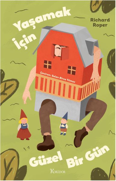 Yaşamak için Güzel Bir Gün Yaşamak için Güzel Bir Gün