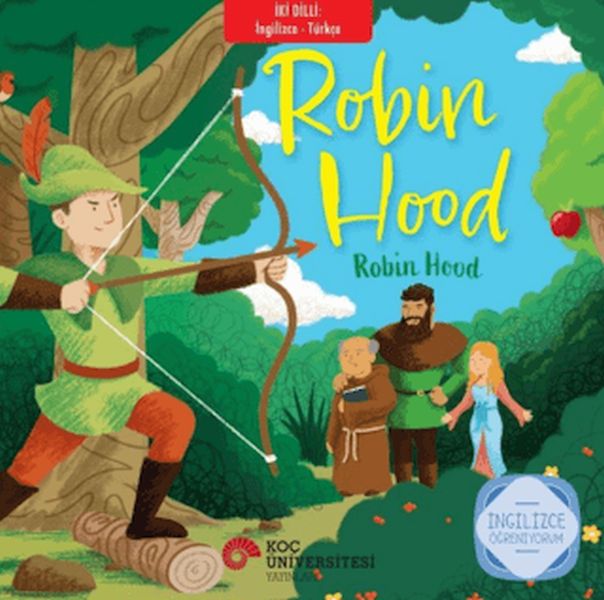 İki Dilli  İngilizce-Türkçe Robin Hood