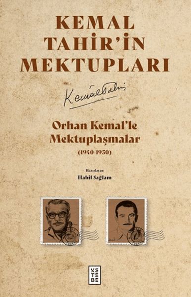 Orhan Kemal'le Mektuplaşmalar