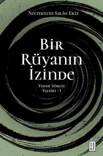 Bir Rüyanın İzinde