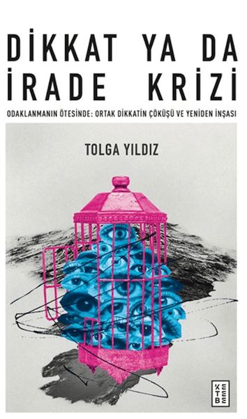 Dikkat Ya Da İrade Krizi