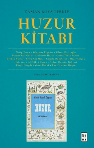 Zaman Rüya Terkip Huzur Kitabı Zaman Rüya Terkip Huzur Kitabı