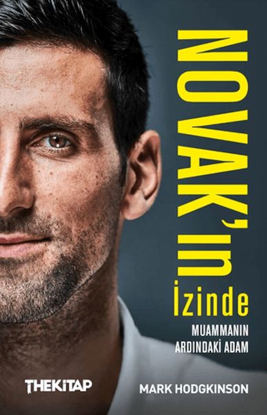 Novak’ın İzinde Novak’ın İzinde
