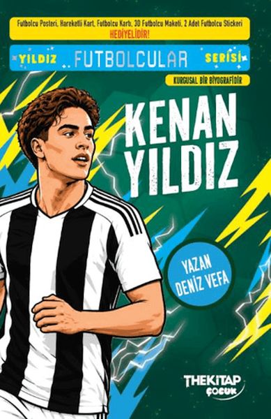 Yıldız Futbolcular Serisi - Kenan Yıldız Yıldız Futbolcular Serisi - Kenan Yıldız