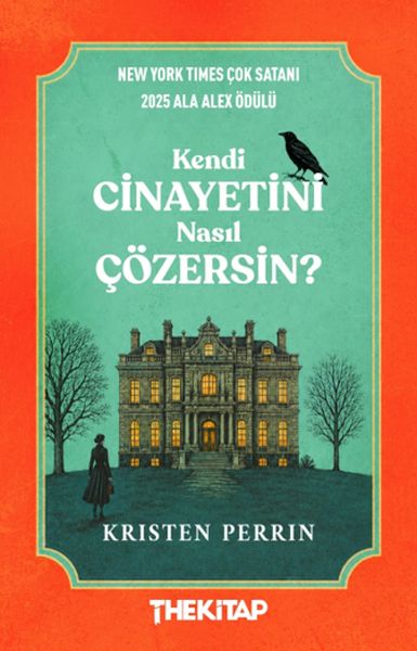Kendi Cinayetini Nasıl Çözersin? Kendi Cinayetini Nasıl Çözersin?